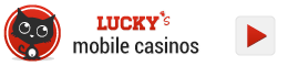 Casinos Mobiles Chanceux