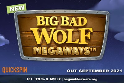 La Nouvelle Machine à Sous Mobile Big Bad Wolf Megaways Arrive en Septembre 2023